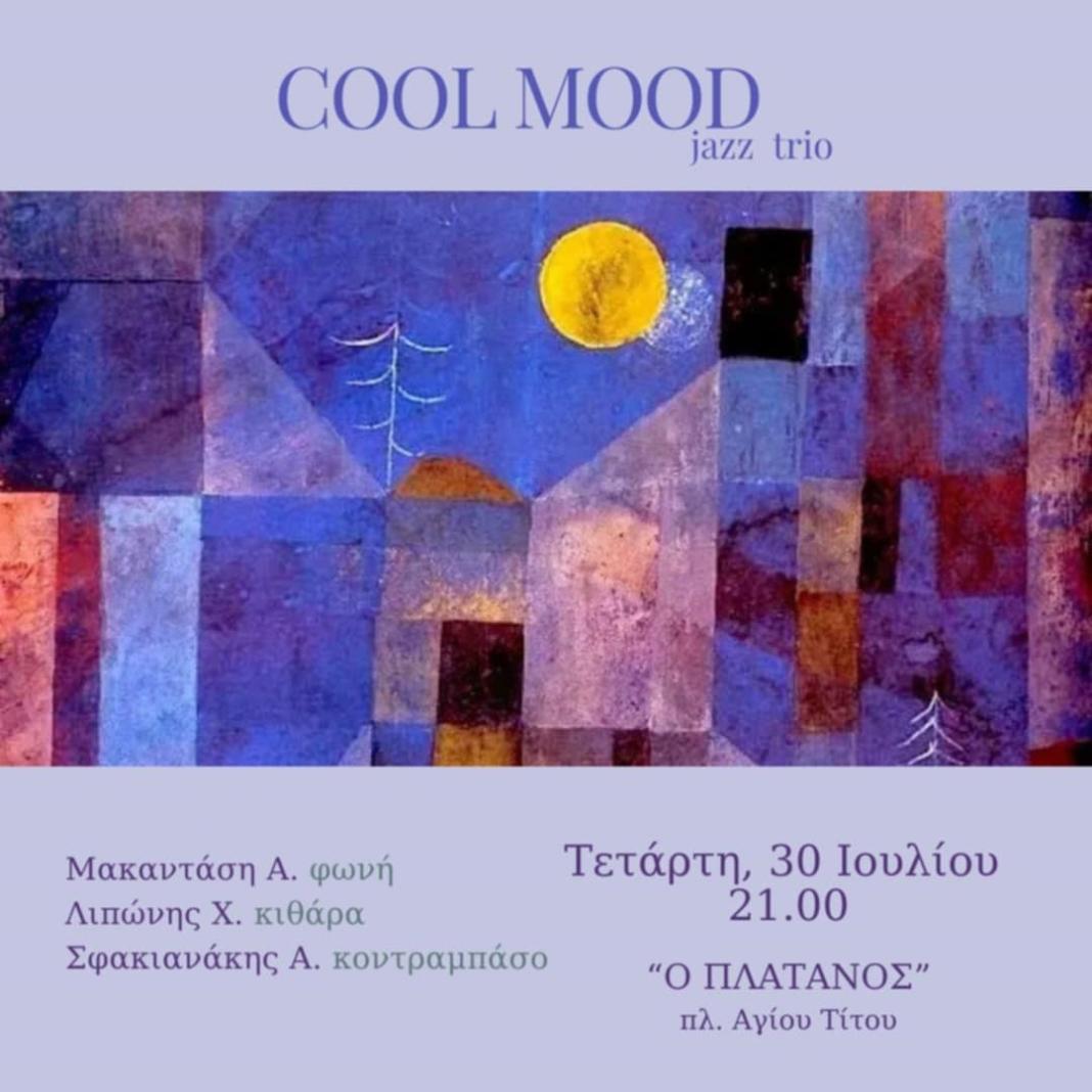 Το νεανικό συγκρότημα «Cool Mood Trio»  στο Café – Restaurant «Πλάτανος»